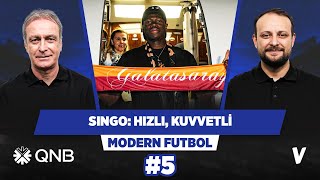 Singo, stoper oynayabilen bir Sacha Boey gibi | Önder Özen, Onur Tuğrul | Modern Futbol #5