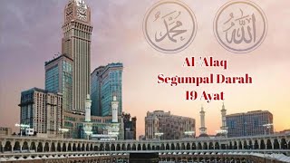 Surah Al-'Alaq || Ustadz Hanan Attaki