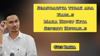 Ngaji Tashowwuf bersama GUS BAHA