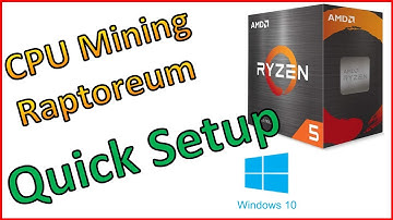 How to start CPU Mining Raptoreum on Windows 10 with a Ryzen 5 5600x