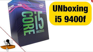 Intel Core i5 9400F UNBOXING