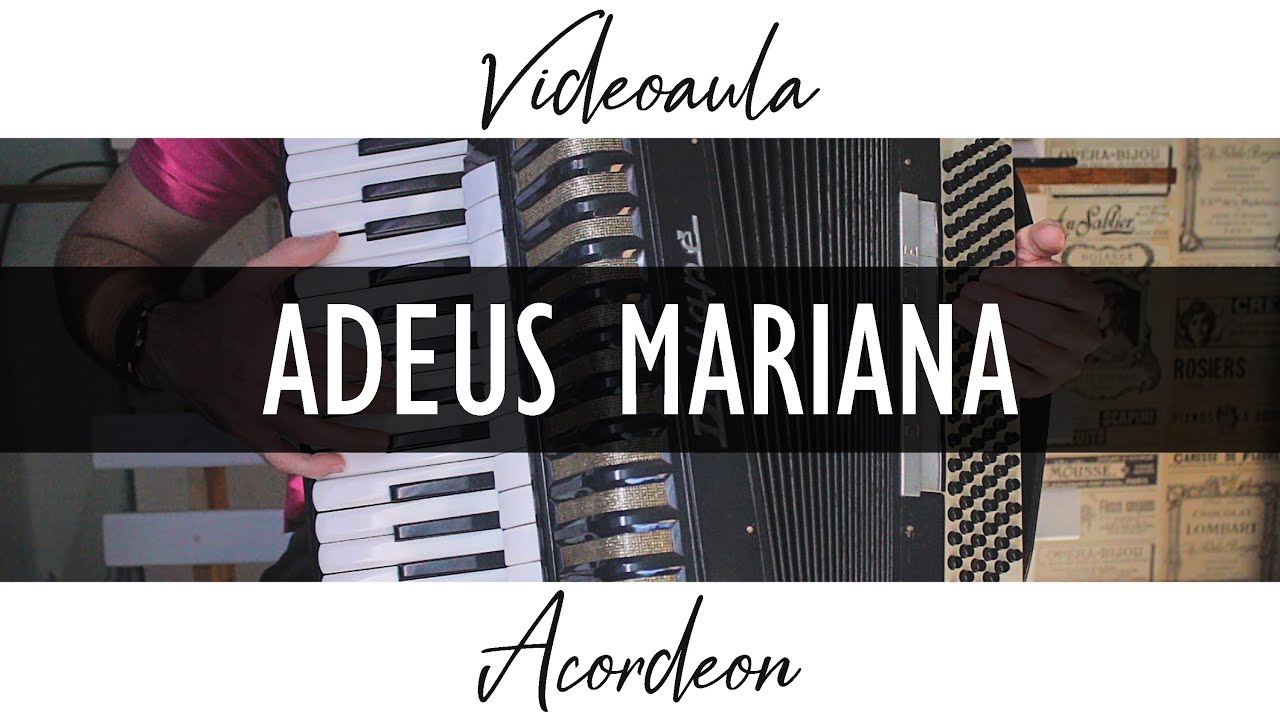 ADEUS MARIANA - Oswaldir e Carlos Magrão | Videoaula Acordeon