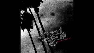 Dead Sara -For You I Am