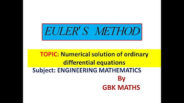 EULERS METHOD//GBK maths//Engineering Mathematics//Gate//M1//NET//SET//B.Sc Mathematics//M2//