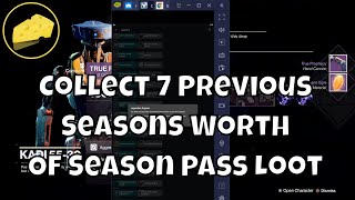 Collect Previous 7 Seasons Of Season Pass Loot Trick