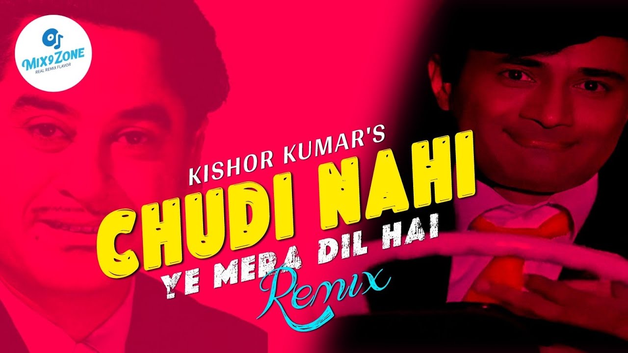 Chudi nahi ye mera dil hai remix | Kishor kumar | Lata mangeshkar | Gambler 1971 | Devanand | Zahira