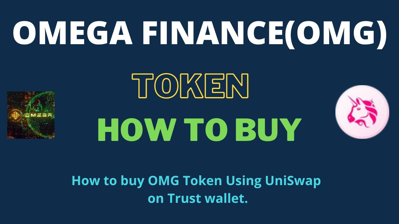 How to Buy OMEGA FINANCE Token (OMG) Using UniSwap On Trust Wallet OR MetaMask Wallet