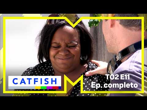 EP. COMPLETO | Catfish | T2 | Ela Mentiu Por Dinheiro