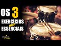 3 Exercícios que não podem faltar para um baterista.