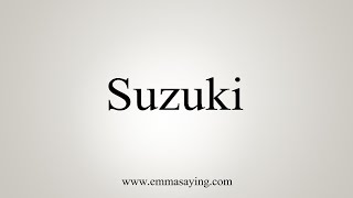 Sports Performance How To Say Suzuki