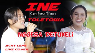 Lagu Ine - Toletowa. Live Achi Lepe Nggesa Detukeli (Iron & Putry