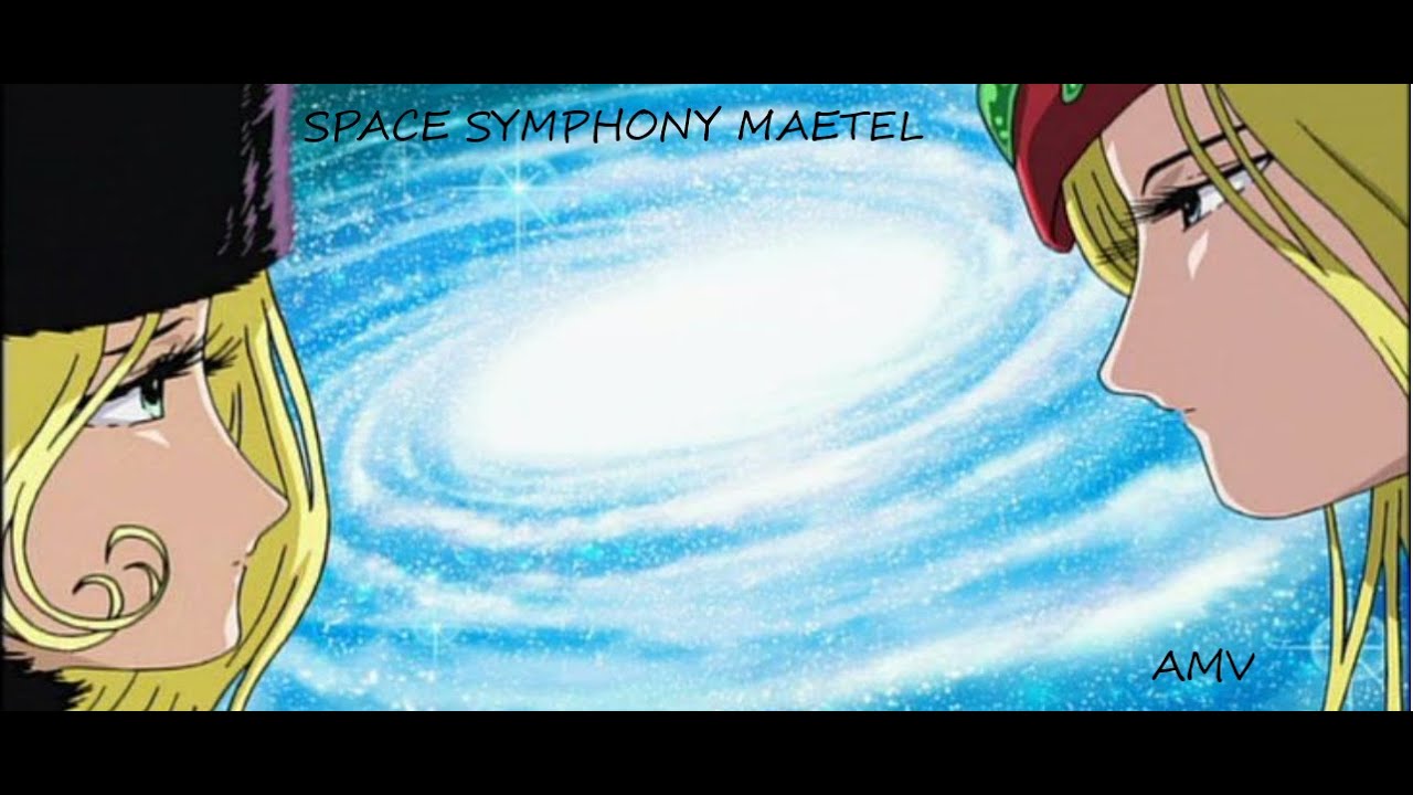 Space Symphony Maetel (AMV): Believer