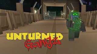 GangZ | Unturned PVP | 13 Storage/Bridge Turret/Base Raid