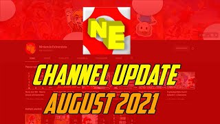 Channel Update - August 2021