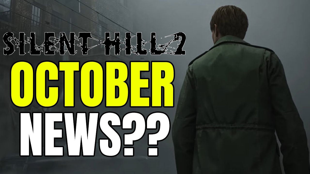 Silent Hill 2 Remake News Coming In October