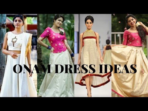 Onam dress collection 2022/Modern onam outfits/Onam special dress  collection@Malayali's Mixed Magic - YouTube