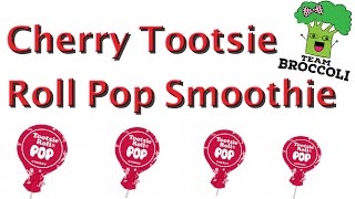 Ep397 Cherry Tootsie Roll Pop Smoothie