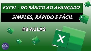 CURSO DE EXCEL - DO BÁSICO AO AVANÇADO - AULA 6 - 2022