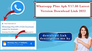 How to Download WhatsApp Plus Latest Version 2022 #WhatsAppplus screenshot 5