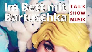 Anti-Schläfer-Comedy | Im Bett Mit Bartuschka Vol 4 | BKA Theater