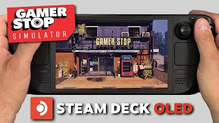 Gamer Stop Simulator | Steam Deck Oled | RAW Gameplay Performance @FactorofGames