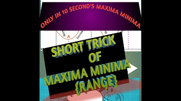 MAXIMA AND MINIMA SHORTCUT//TRICK FOR NDA/JEE/CETs/COMEDK/SOLUTION IN 5 SECONDS/UKLT/MATHS/CBSE
