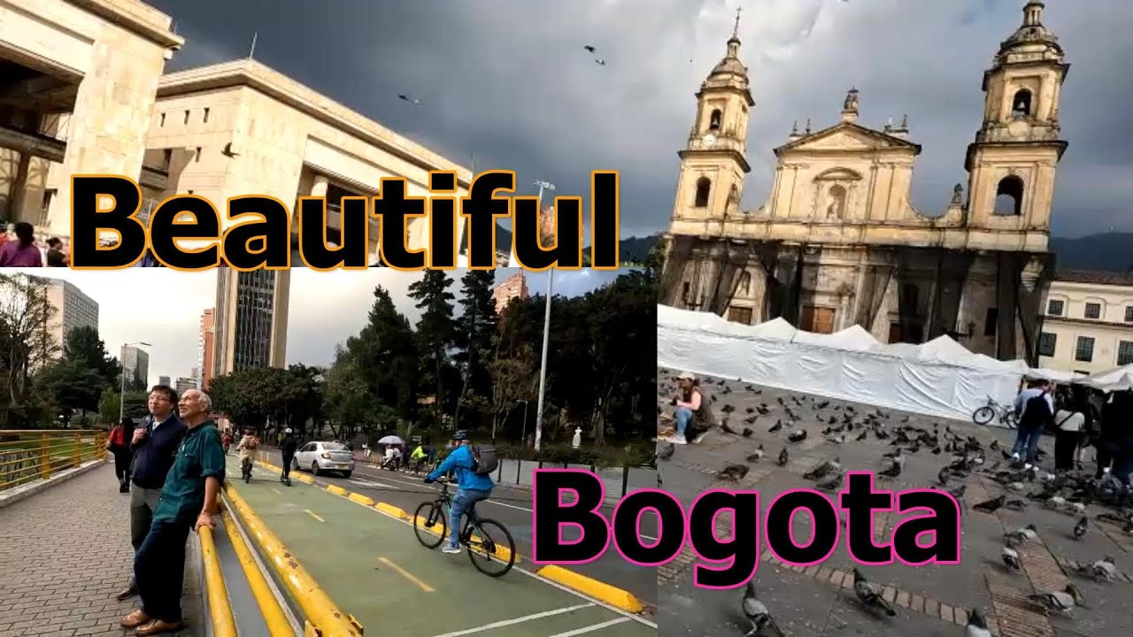 Bogota - Colombia - Beautiful Bogota Scenes - YouTube