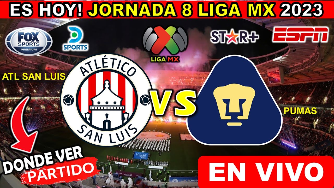 Atl San Luis vs Pumas donde ver y a que hora juega + predicciones y ...