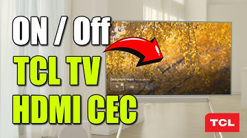 How to Turn On or OFF HDMI CEC on TCL TV for Connected Devices (Best Method)
