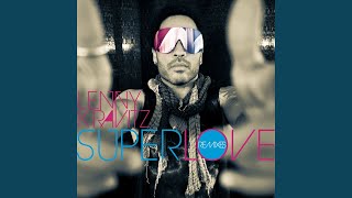 Superlove (Teddy Douglas Remix) - Lenny Kravitz