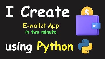 I CREATE E WALLET APP IN 2 MIN USING PYTHON & LEARN PYTHON BY BUILDING SIMPLE PROJECTS
