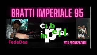 Imperiale Bratti - Francesconi 25 07 95