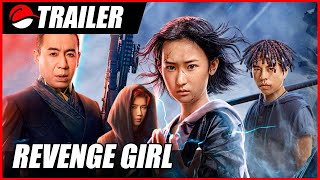 Revenge Girl 2022 Chinese Action Trailer