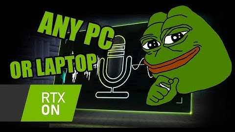 How to Install RTX Voice on ANY PC/LAPTOP