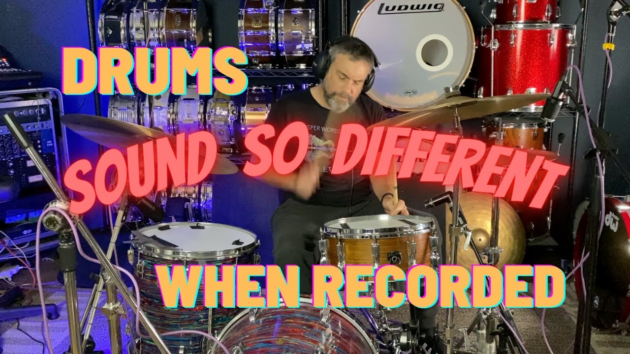 Drums Sound So Different When Recorded! YouTube
