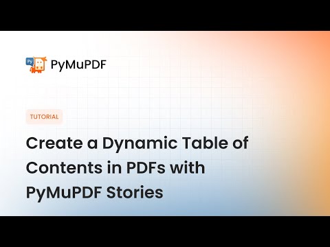 Create a Dynamic Table of Contents in PDFs with PyMuPDF Stories | Python Tutorial