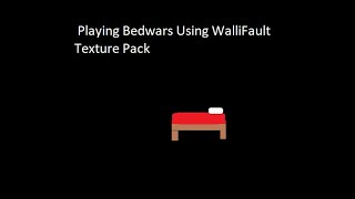 Playing BedWars Using WalliBear's TEXTURE PACK!