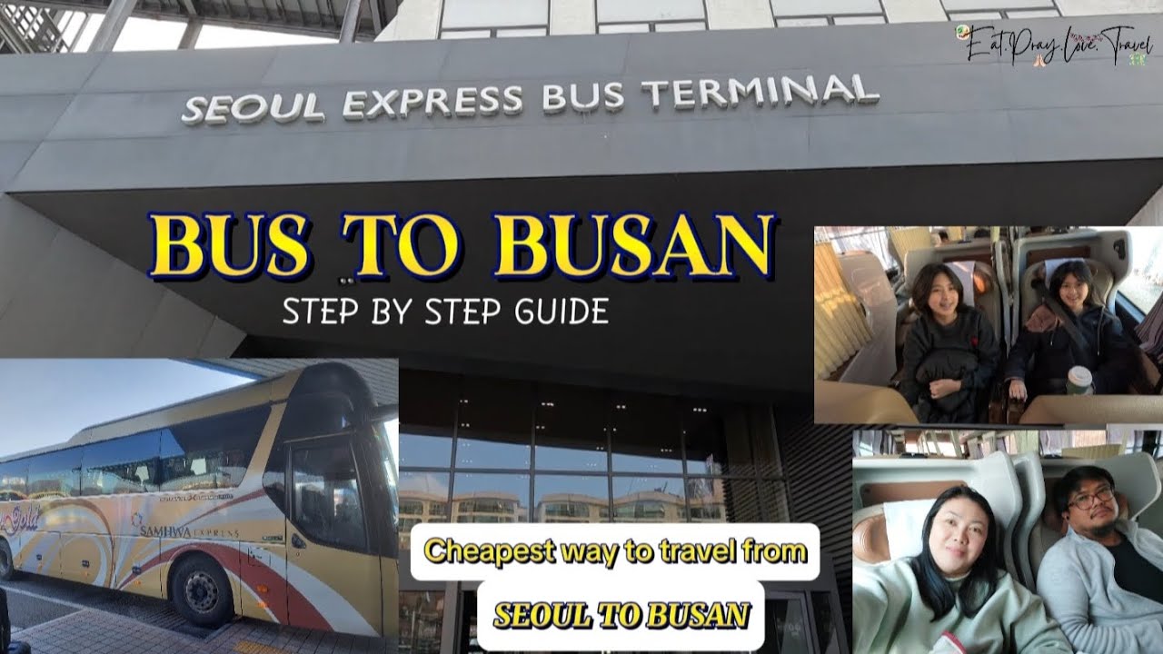 CHEAP WAY TO TRAVEL FROM SEOUL TO BUSAN | Korea Vlog 🇰🇷 | EatPrayLoveTravel