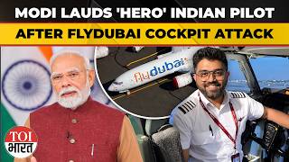 'Smit Is A HERO': PM Modi, Netanyahu, Trump Praise Indian Pilot After Flydubai Cockpit Attack