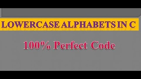 C program to print lowercase Alphabets