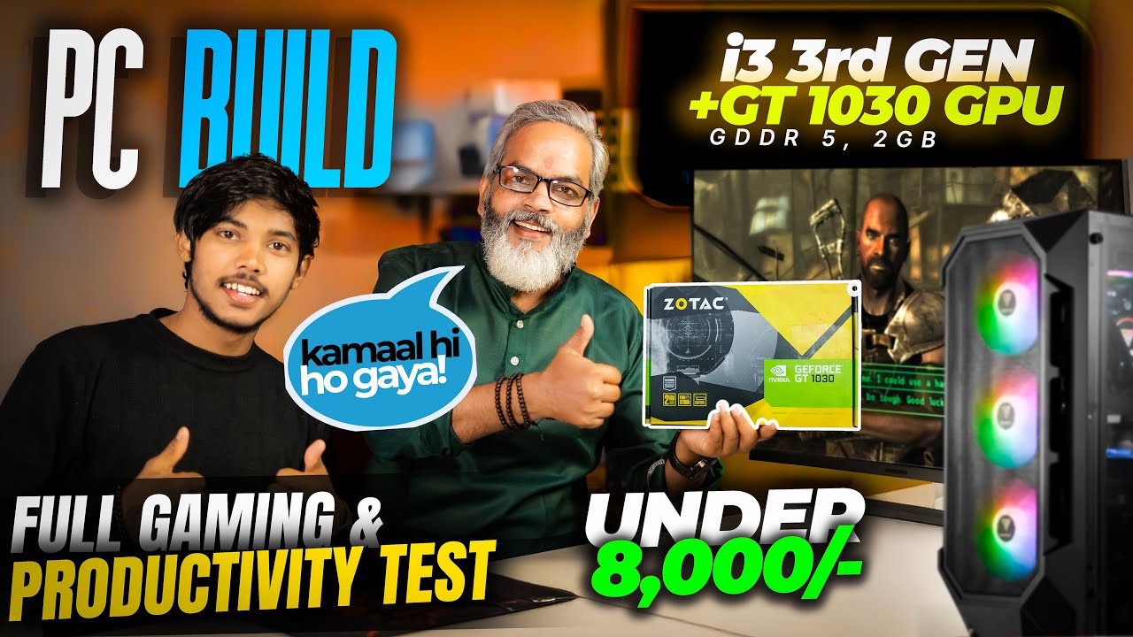 PC Build i3 3rd Gen + GT 1030 GPU 🔥 Full Gaming & Productivity Test ...