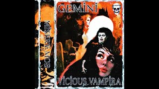 VICIOUS VAMPIRA - GEMINI [Prod. MYSTICZ187] (Audio)