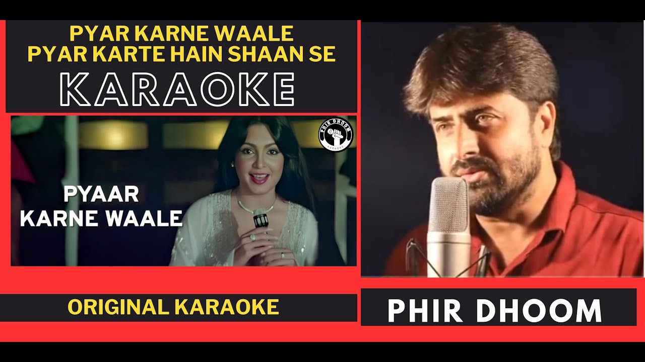 Pyar Karne Waale Pyar Karte Hai | Karaoke | Shaan | Asha Bhosle