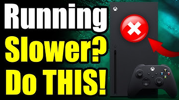 Xbox Running Slow? Do THIS! How to Fix Xbox Series X|S Running Slower & Boost Performance!