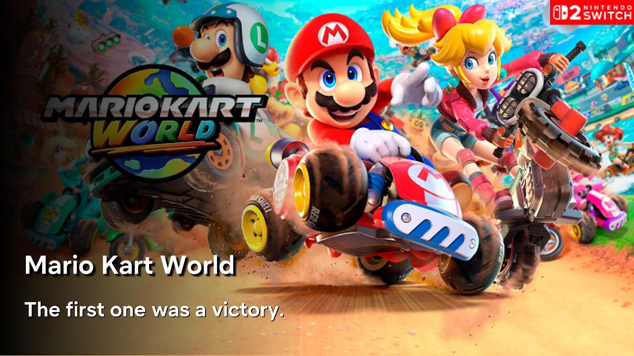 Mario Kart World - The first one was a victory, but then everything went wrong.
