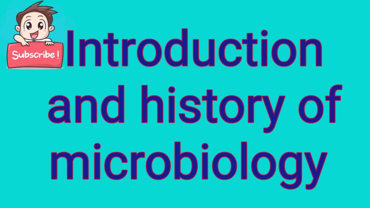Introduction and history of microbiology - YouTube