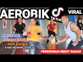 Download Lagu AEROBIK TIKTOK VIRAL | SPESIAL PENURUNAN BERAT BADAN