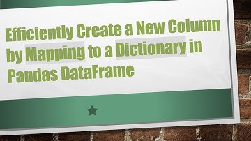 Efficiently Create a New Column by Mapping to a Dictionary in Pandas DataFrame