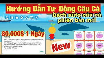 Play Together   Cách Auto Câu Cá Phiên Bản Mới Thành Công 100% Tự Động Câu Cá Kiếm 80 000$ Một Ngày