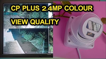 cp plus 2.4mp FULL HD colour view   VIDEO QUALITY